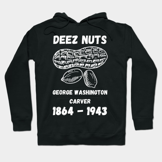 Deez Nuts Hoodie by GMAT